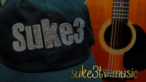 第１回suke3TV music！ライブ配信！